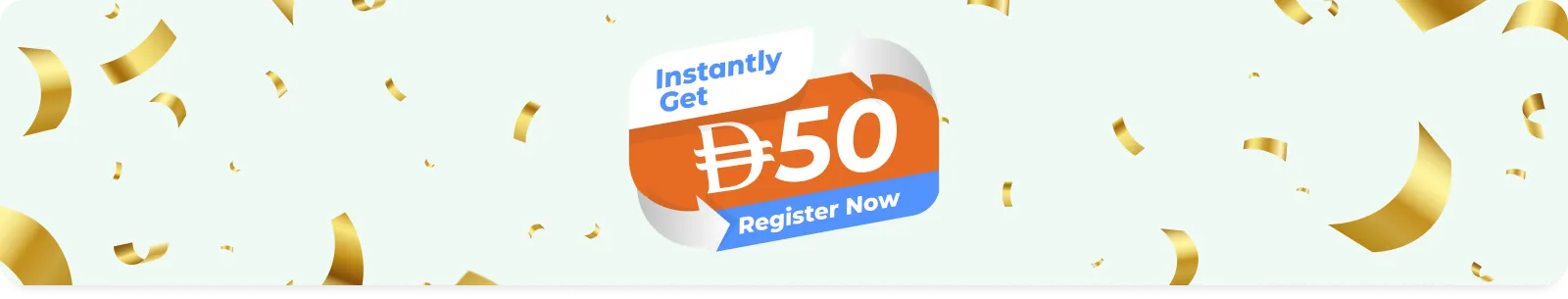 Gain 50 AED on first signup